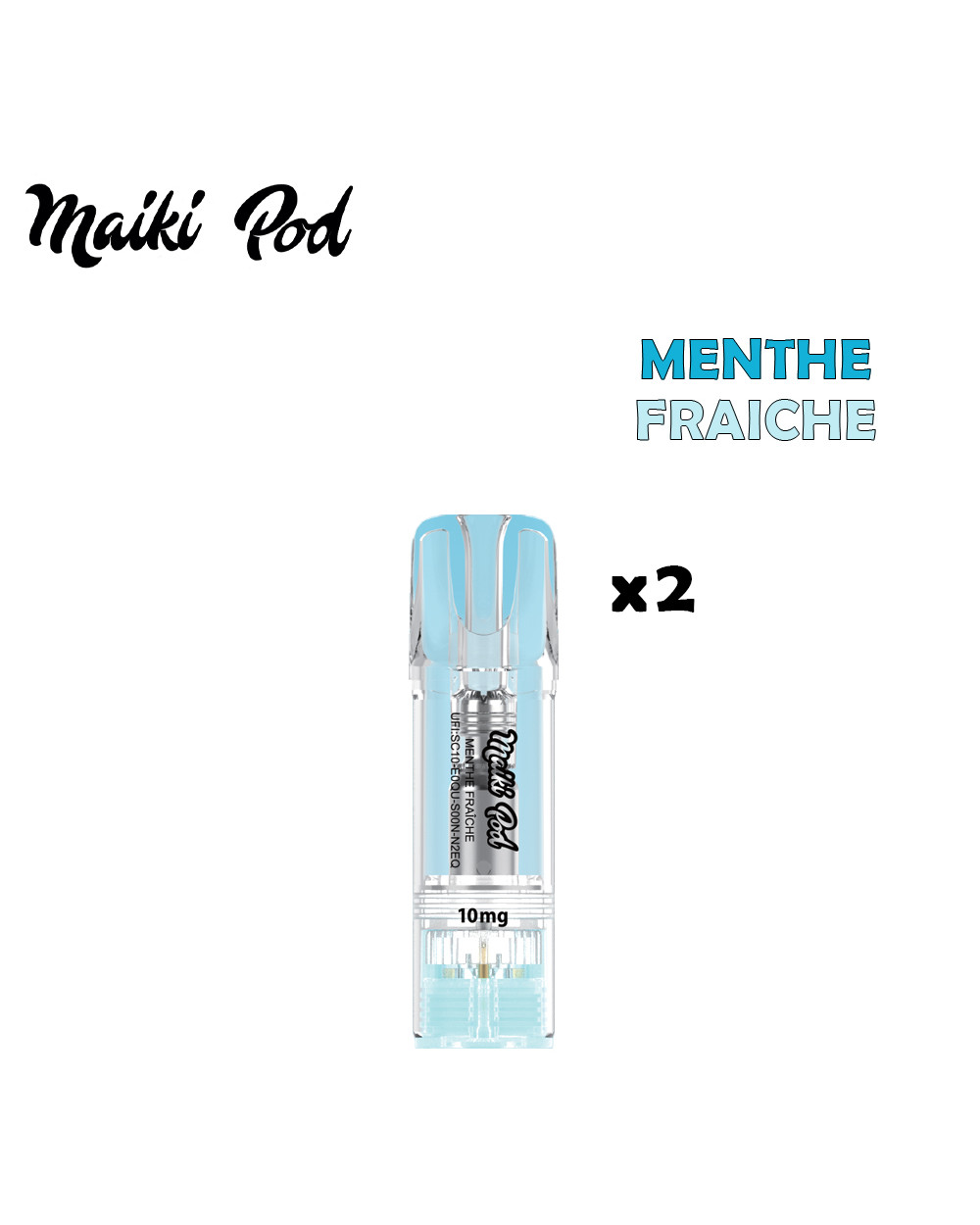 Menthe Fraiche - MAIKI POD